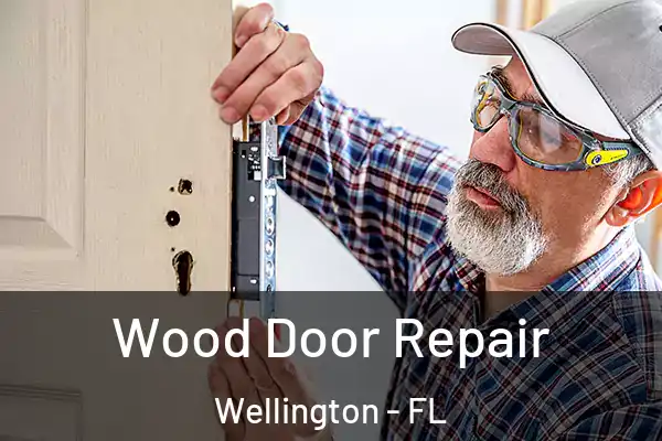  Wood Door Repair Wellington - FL